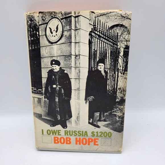 I Owe Russia $1200 By Bob Hope 1963 1st Edition 1st Printing HC Dust Jacket - Picture 1 of 10